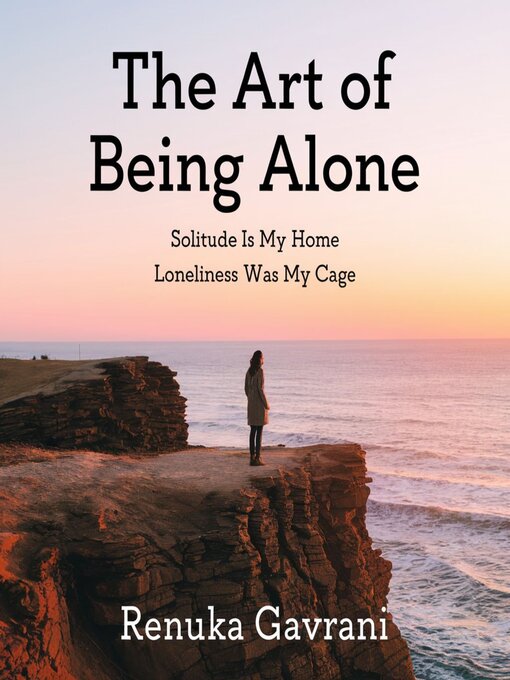 Cover image for THE ART OF BEING ALONE